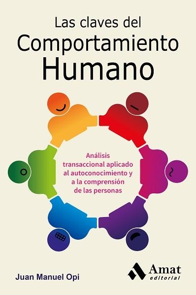 CLAVES DEL COMPORTAMIENTO HUMANO | 9788497357739 | OPI,JUAN MANUEL