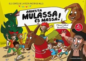 AQUESTA MULASSA ES MASSA | 9788490342633 | CULLERE,MIRIAM ROVIRA,DAVID