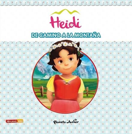 HEIDI DE CAMINO A LA MONTAÑA | 9788408147091 | HEIDI