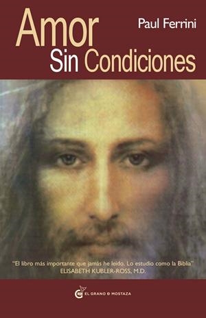 AMOR SIN CONDICIONES | 9788493727444 | FERRINI,PAUL