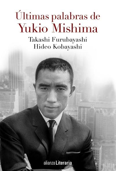 ULTIMAS PALABRAS DE YUKIO MISHIMA | 9788491041597 | FURUBAYASHI,TAKASHI KOBAYASHI,HIDEO