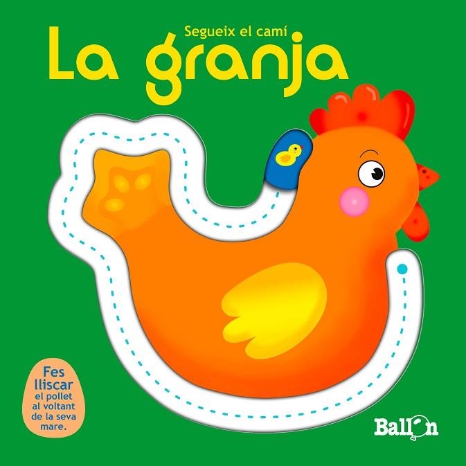 GRANJA SEGUEIX EL CAMI | 9789037498639 | BALLON