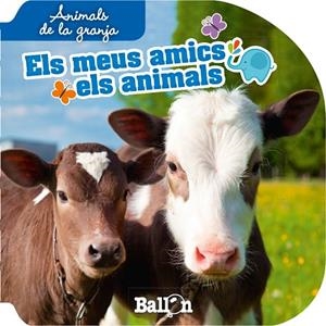 ANIMALS DE LA GRANJA | 9789037496659 | BALLON
