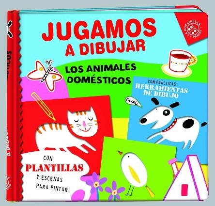 JUGAMOS A DIBUJAR LOS ANIMALES DOMESTICOS CON PLANTILLAS | 9788490943106