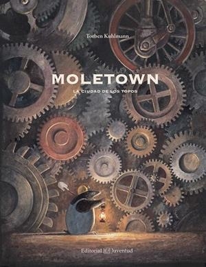 MALETOWN. LA CIUDAD DE LOS TOPOS | 9788426142511 | KUHLMANN,TORBEN