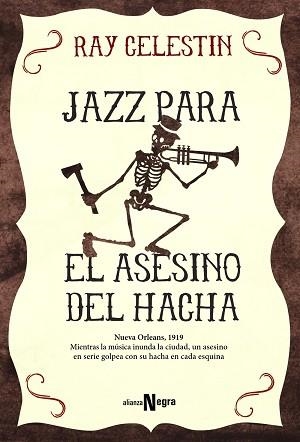 JAZZ PARA EL ASESINO DEL HACHA. CUARTETO CITY BLUES 1 | 9788491041610 | CELESTIN,RAY
