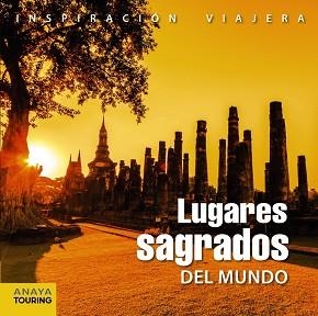 LUGARES SAGRADOS DEL MUNDO | 9788499356440