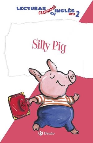 SILLY PIG | 9788469600566