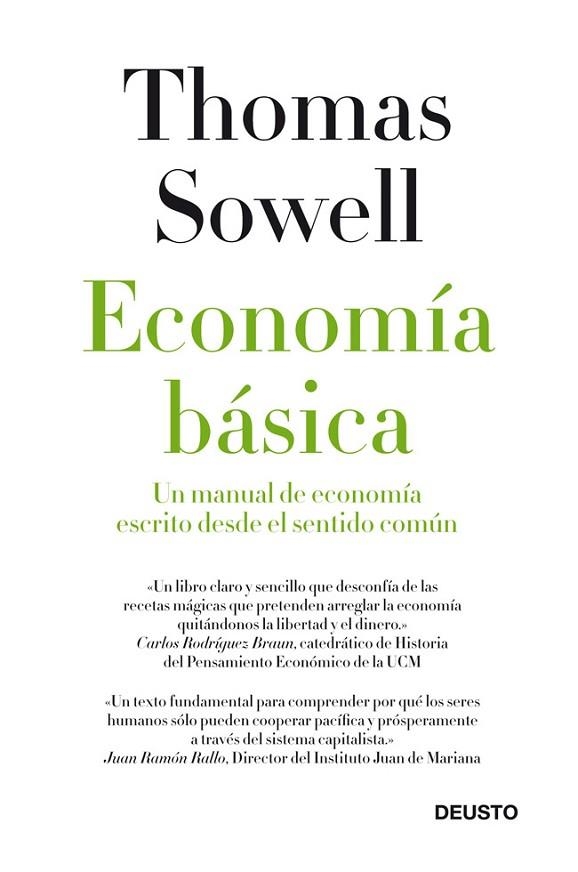 ECONOMIA BASICA. UN MANUAL DE ECONOMIA ESCRITO DESDE EL SENTIDO COMUN | 9788423412648 | SOWELL,THOMAS