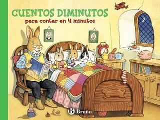 CUENTOS DIMINUTOS PARA CONTAR EN 4 MINUTOS. 64 CUENTOS | 9788421686546