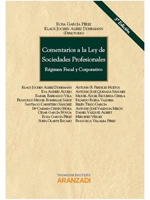 COMENTARIOS A LA LEY DE SOCIEDADES PROFESIONALES: REGIMEN FISCAL Y CORPORATIVO | 9788490143025 | PEREZ GARCIA,ROSA