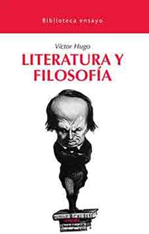 LITERATURA Y FILOSOFIA | 9788415458593 | HUGO,VICTOR