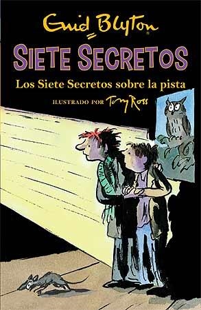 SIETE SECRETOS SOBRE LA PISTA | 9788426142597 | BLYTON,ENID