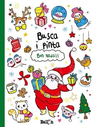 BUSCA I PINTA BON NADAL | 9789037498912 | BALLON