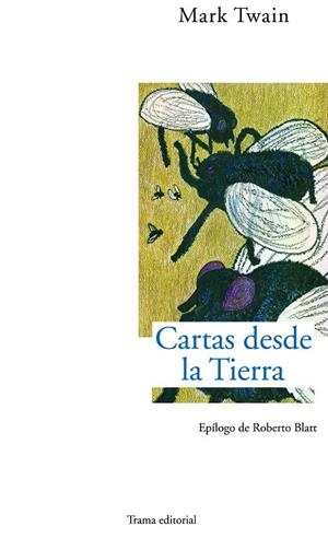 CARTAS DESDE LA TIERRA | 9788489239708 | TWAIN,MARK