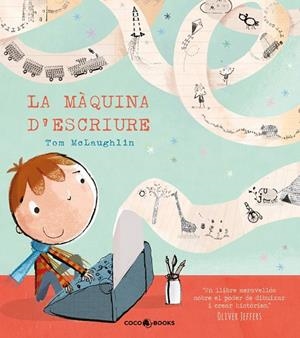 MAQUINA D,ESCRIURE | 9788494316678 | MCLAUGHLIN,TOM