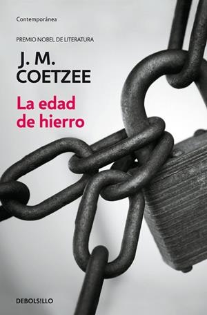 EDAD DE HIERRO | 9788497932035 | COETZEE,J.M.(NOBEL LITERATURA 2003)