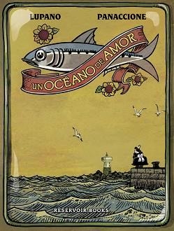 UN OCEANO DE AMOR | 9788416195374 | PANACCIONE,GREGORY LUPANO,WILFRIED