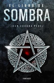 LIBRO DE LA SOMBRA | 9788415831730 | CUADRA PEREZ,JUAN