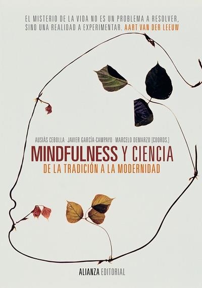 MINDFULNESS Y CIENCIA. DE LA TRADICION A LA MODERNIDAD | 9788420688213 | GARCIA-CAMPAYO,JAVIER CEBOLLA,AUSIAS DEMARZO,MARCELINO