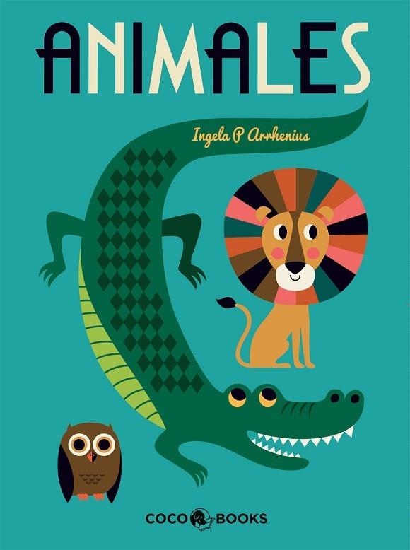 ANIMALES | 9788494374692 | ARRHENIUS,INGELA P.