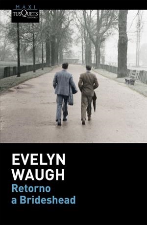 RETORNO A BRIDESHEAD | 9788490661338 | WAUGH,EVELYN