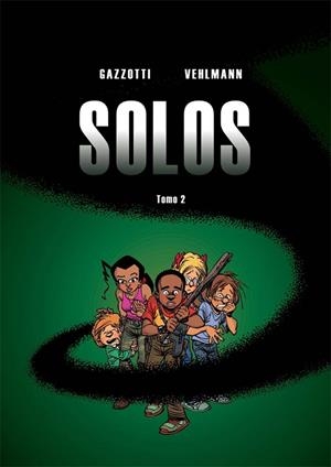 SOLOS 2 | 9788415850557 | GAZZOTTI,BRUNO / VEHLMANN,FABIEN