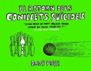 RETORN DELS CONILLETS SUICIDES | 9788416251384 | RILEY,ANDY