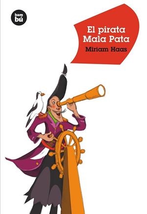 PIRATA MALA PATA | 9788483430576 | HAAS,MIRIAM