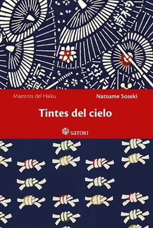 TINTES DEL CIELO. HAIKU. BILINGUE | 9788494192012 | SOSEKI,NATSUME