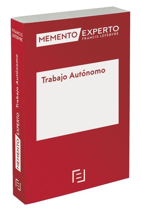 MEMENTO EXPERTO TRABAJO AUTONOMO | 9788416612000 | LEFEBVRE-EL DERECHO