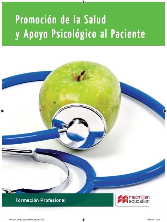 PROMOCION DE LA SALUD Y APOYO PSICOLOGICO AL PACIENTE | 9788416092352 | PORTILLO RUBIALES,MARIA HENAR