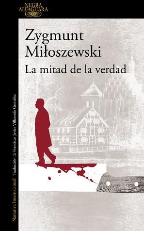 MITAD DE LA VERDAD | 9788420417363 | MILOSZEWSKI,ZYGMUNT