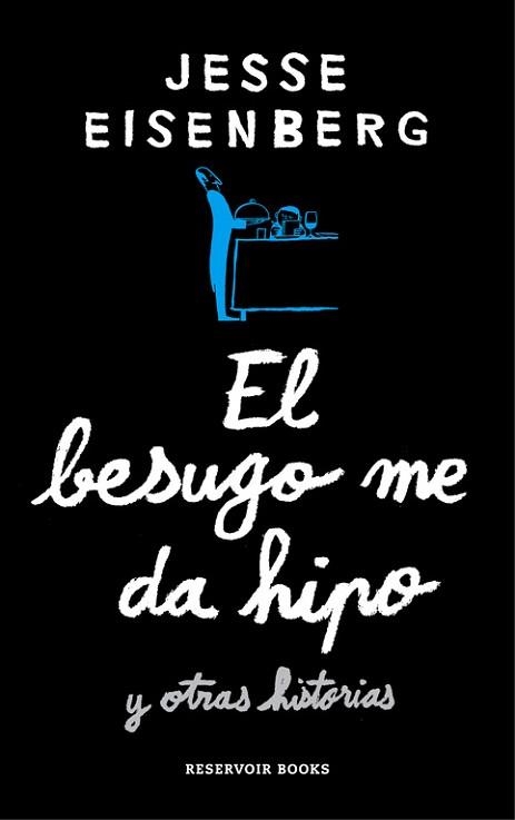 BESUGO ME DA HIPO Y OTRAS HISTORIAS | 9788416195701 | EISENBERG,JESSE