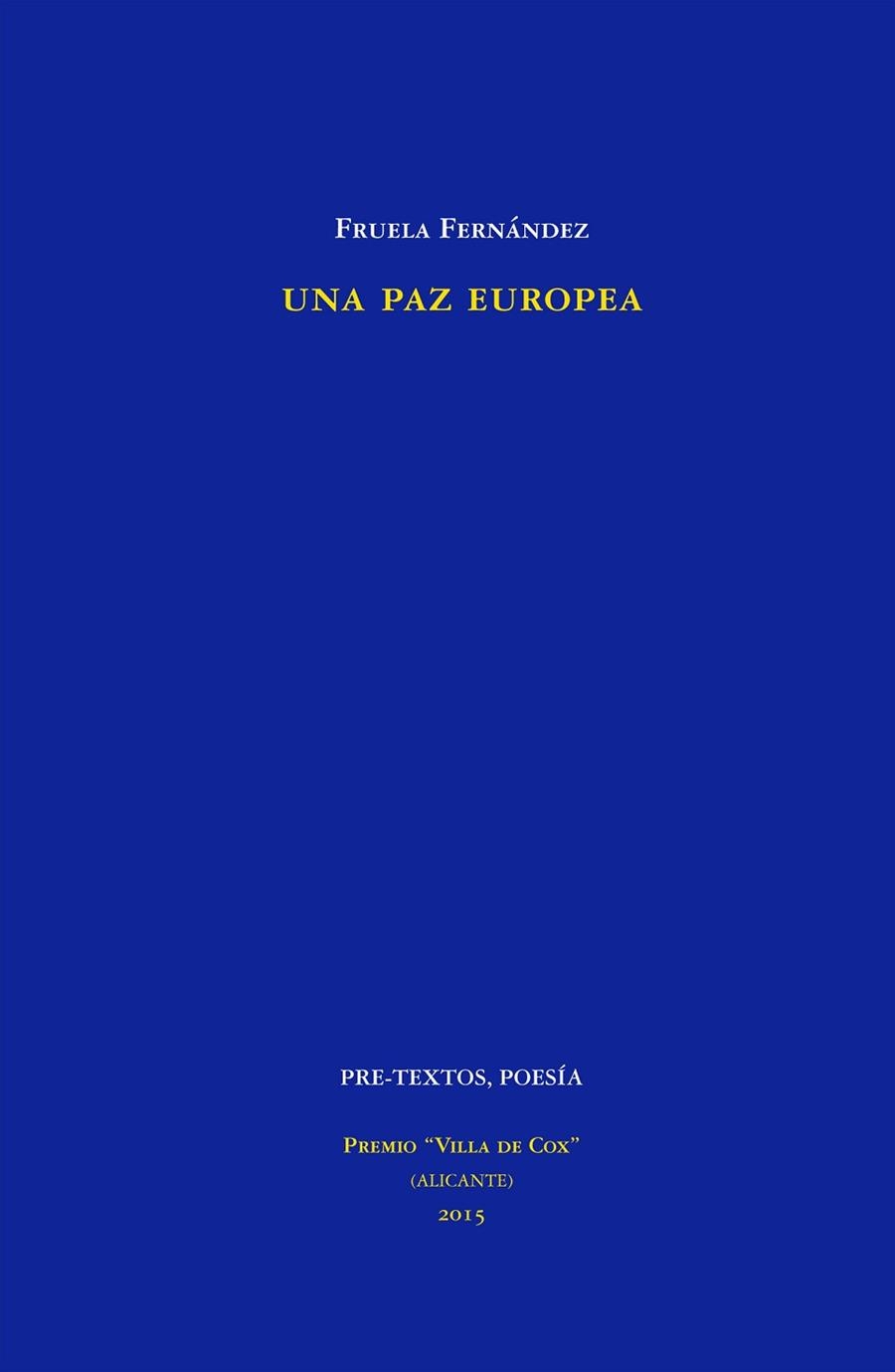 UNA PAZ EUROPEA | 9788416453375 | FERNANDEZ,FRUELA