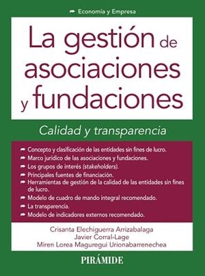 GESTION DE ASOCIACIONES Y FUNDACIONES | 9788436834239 | ELECHIGUERRA,CRISANTA CORRAL LAGE,JAVIER