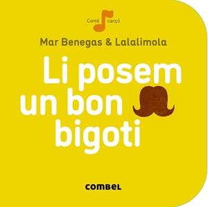 LI POSEM UN BON BIGOTI | 9788498259674 | BENEGAS,MAR LALALIMOLA