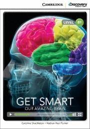 GET SMART. OUR AMAZING BRAIN | 9781107650633 | SHACKLETON,CAROLINE TURNER,NATHAN PAUL
