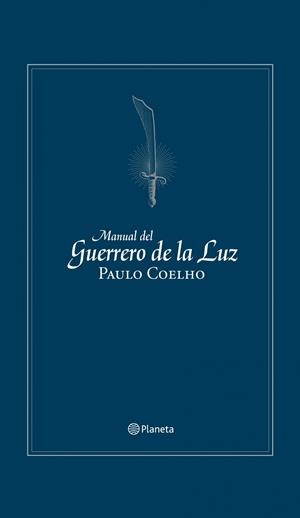 MANUAL DEL GUERRERO DE LA LUZ | 9788408106067 | COELHO,PAULO