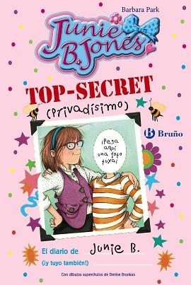 DIARIO DE JUNIE B (Y TUYO TAMBIEN) TOP-SECRET (PRIVADISIMO) | 9788469605363 | PARK,BARBARA
