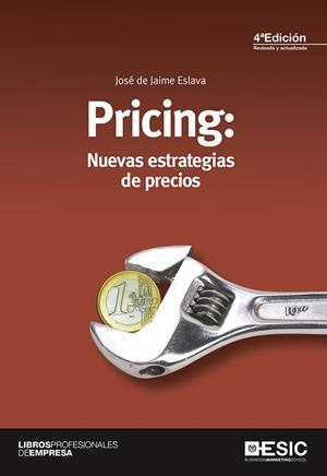 PRICING: NUEVAS ESTRATEGIAS DE PRECIOS | 9788415986980 | JAIME ESLAVA,JOSE DE