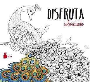 DISFRUTA COLOREANDO | 9788416579464 | EDITORIAL SIRIO