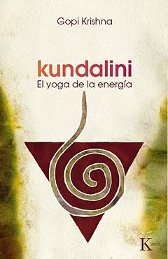 KUNDALINI EL YOGA DE LA ENERGIA | 9788472452992 | KRISHNA,GOPI