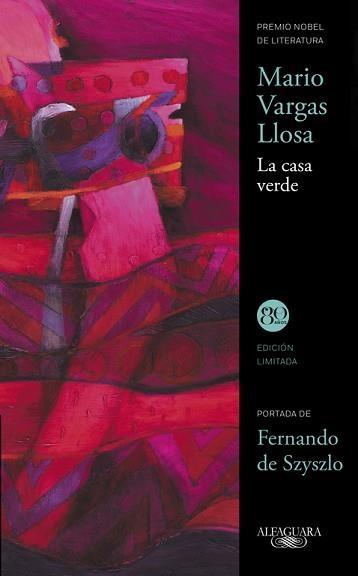 CASA VERDE. PREMIO DE LA CRITICA  1966,PREMIO ROMULO GALLEGOS 1967 | 9788420419848 | VARGAS LLOSA,MARIO (NOBEL LITERATURA 2010)