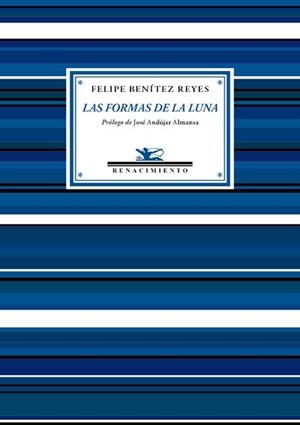 FORMAS DE LA LUNA | 9788416685141 | BENITEZ REYES,FELIPE
