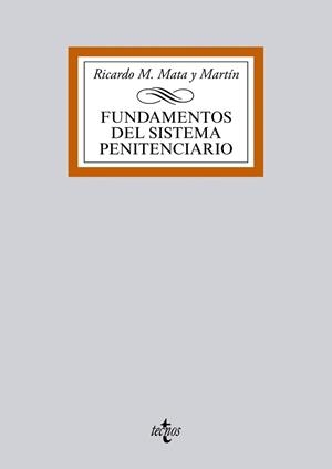 FUNDAMENTOS DEL SISTEMA PENITENCIARIO | 9788430968664 | MATA Y MARTIN,RICARDO M.