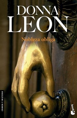 NOBLEZA OBLIGA | 9788432217685 | LEON,DONNA