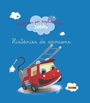 HISTORIES DE CAMIONS | 9788490944332 | RAFFAELLA