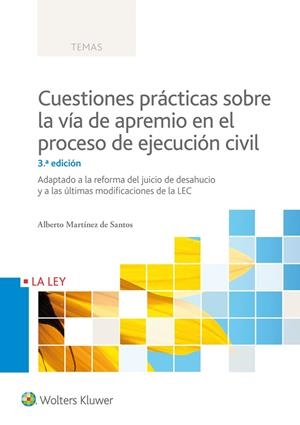 CUESTIONES PRACTICAS SOBRE LA VIA DE APREMIO EN EL PROCESO DE EJECUCION CIVIL | 9788490204993 | MARTINEZ DE SANTOS,ALBERTO