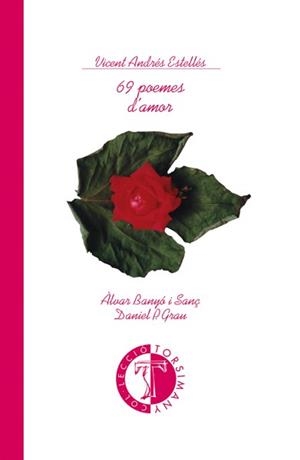 69 POEMES D,AMOR | 9788486390921 | ESTELLES,VICENT ANDRES